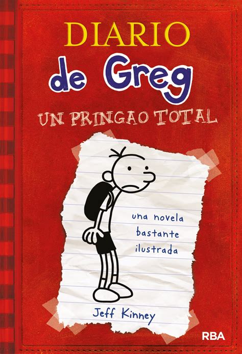 Diario De Greg 1 Un Pringao Total Ebook Por Jeff Kinney Epub Libro Rakuten Kobo México