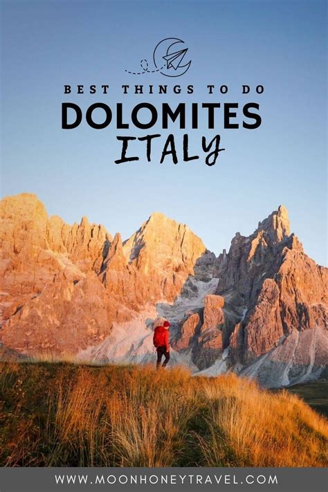 10 Best Things To Do In The Dolomites Italy Moon And Honey Travel In