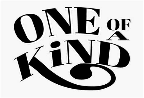 One Of A Kind Graphic Design Hd Png Download Kindpng