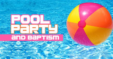 Pool Party And Baptism Prairie Lakes Church
