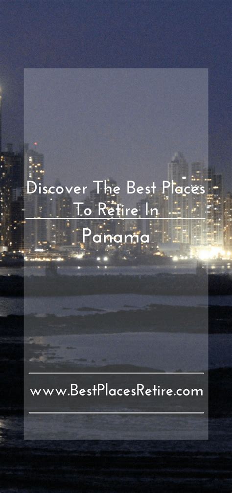 Did You Know Panama Is One Of The Best Cheap Places To Retire In The