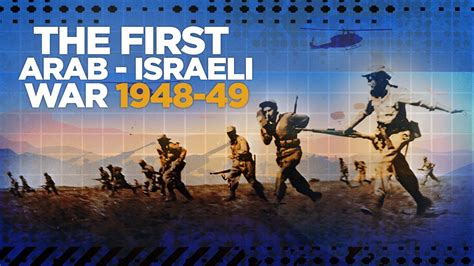 15 Mai 1948 La Guerre Israélo Arabe Nima Reja