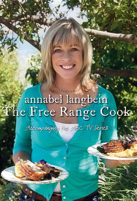 Annabel Langbein The Free Range Cook Abc Iview Hot Sex Picture