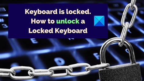 Keyboard Is Locked How To Unlock A Locked Keyboard Youtube