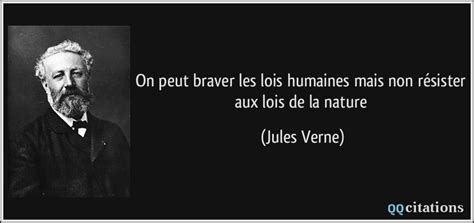 Notre nature façonne notre vie plus que tout cadre social, éducation ou institution. On peut braver les lois humaines mais non résister aux lois de la nature