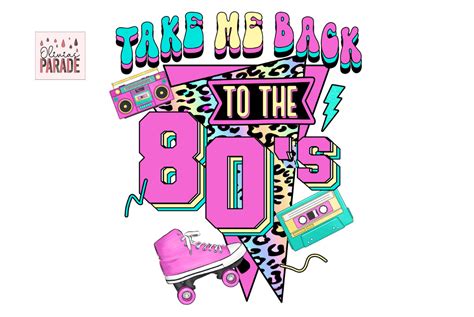 Take Me Back To The 80s Retro Png Graphic By Pixel Paige Studio