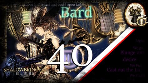 Ffxiv Bard Guide Rotation And Timestamps Lv 40 Shadowbringers 5