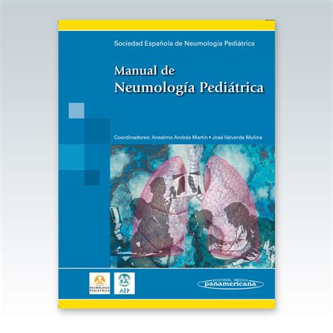 Manual De Neumología Pediátrica Soc Española De Neumología Pediátrica