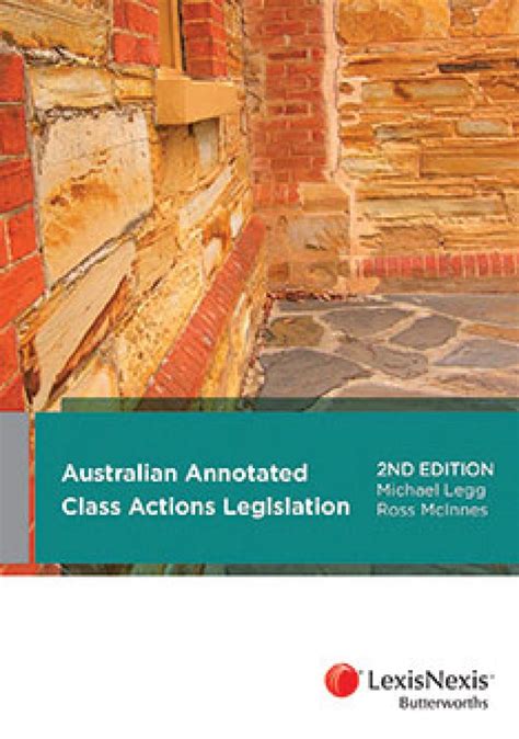 Australian Annotated Class Actions Legislation 2nd Edition