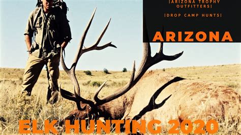Arizona Elk Hunting 2020 Arizona Unit 1 22 23 27 Youtube