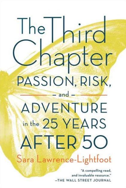 The Third Chapter Passion Risk And Adventure In The Years After