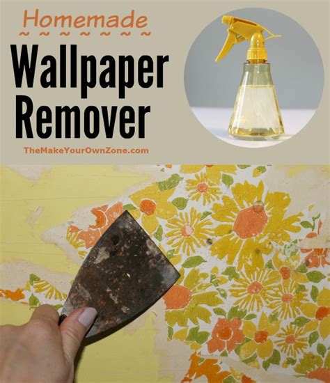 Diy Natural Wallpaper Removal