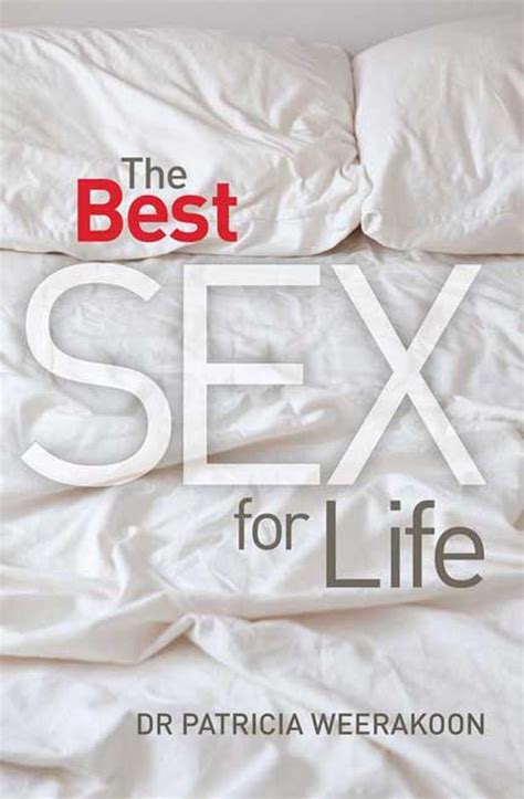 The Best Sex For Life Paperback Dr Patricia Weerakoon
