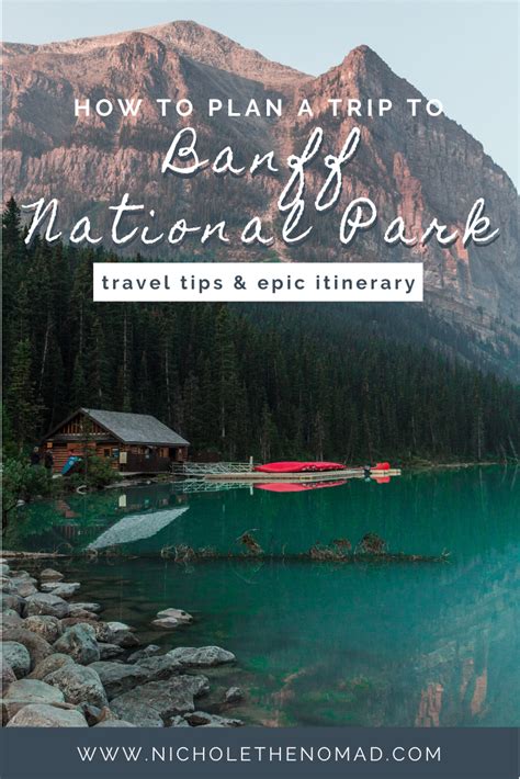 Travel Itinerary Travel Tips Travel Guides Banff National Park