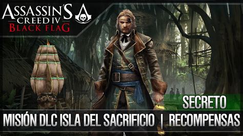 Assassin S Creed 4 Black Flag Walkthrough DLC Isla Del Sacrificio