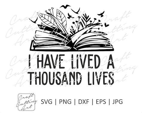 I Have Lived A Thousand Lives File For Cutting Includes Svg Etsy