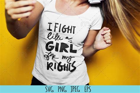 feminism quote svg i fight like a girl