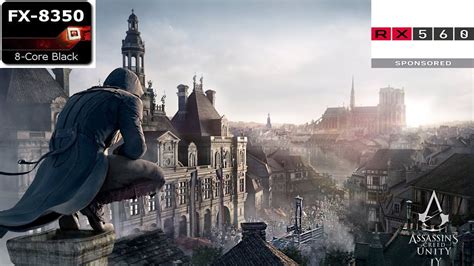 Assassin S Creed Unity Gameplay On AMD FX 8350 RX 560 4GB 1080P 60FPS