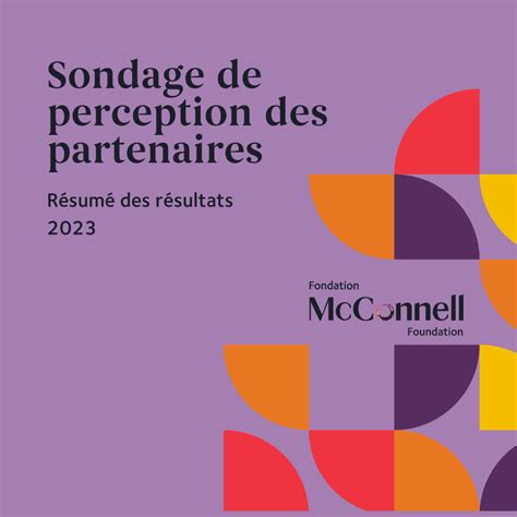Sondage De Perception Des Partenaires 2023 Mcconnell Foundation