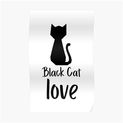 Black Cat Love Poster By Flattie A Redbubble