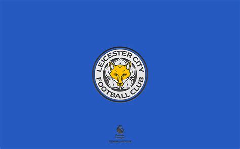 Download Wallpapers Leicester City Fc Blue Background English