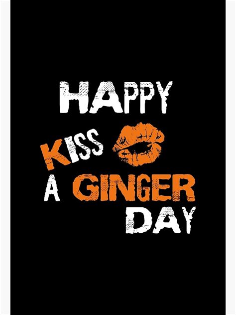 Happy Kiss A Ginger Day Cute Ginger Poster By Mobest Redbubble