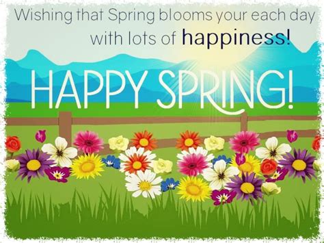 Wishing That Spring Blooms Each Day With Lots Of Happiness Happy