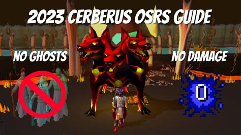 2023 Osrs Cerberus Guide No Damage Ghost Skip Youtube
