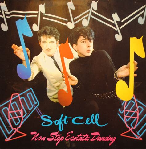 Soft Cell Non Stop Estatic Dancing