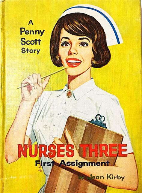 Nurses Three Book First Assignment By Jean Kirby Vintage Penny Scott Story Circa 1963 Whitman
