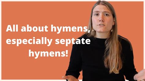 All About The Types Of Hymens Especially Septate Hymens Hymen Anatomy