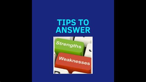 What Are Your Strengths And Weaknessescommon Question In An Interview