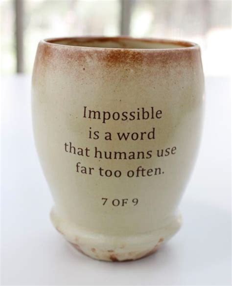 Quoted Cup Impossible Is Said Too Often Etsy Quote Cup Favorite Things List Own Quotes