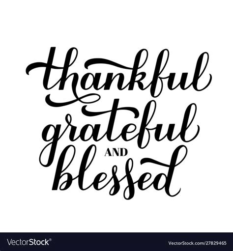 Thankful Grateful Blessed Calligraphy Hand Vector Image