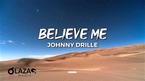 Johnny Drille Believe Me Lyrics Video Youtube