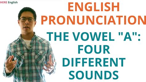 Englishesl Pronunciation Vowels Pronouncing The Vowel A Rules