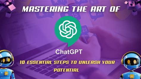 Mastering The Art Of Chat GPT AI Essential Steps To Unleash Your Potential YouTube