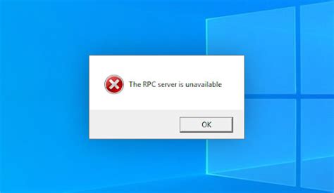 How To Fix The ‘rpc Server Is Unavailable Error In Windows