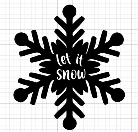 Let It Snow Snowflake Svg Cut File For Cricut Instant Etsy