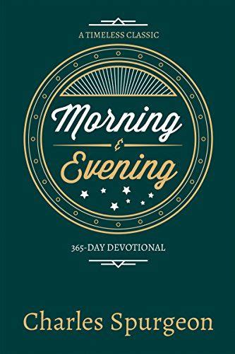 Morning And Evening By Spurgeon Charles H Recommended By Gracelaced