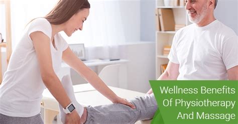 How Do Physiotherapy And Massage Therapy Contribute To Your Wellness Focusphysiotherapy