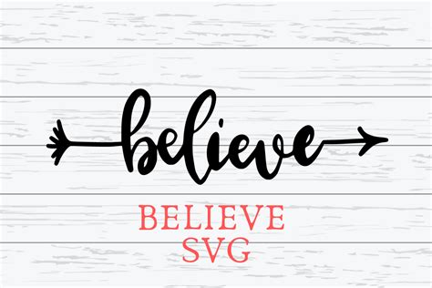 Believe Word With Arrow SVG For Crafters (275844) | Cut Files | Design ...