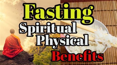 Spiritual And Physical Benefits Of Fasting Youtube