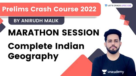 Prelims Crash Course Complete Indian Geography Marathon Session Anirudh Malik Youtube