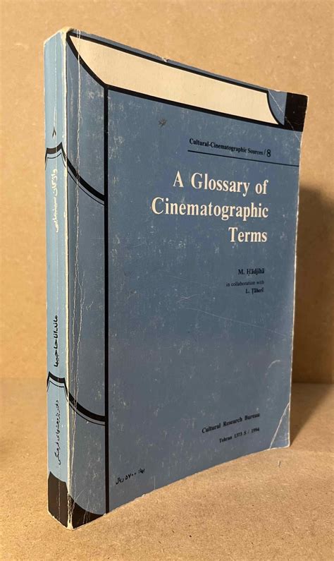 A Glossary Of Cinematographic Terms M Hadjiha L Taheri Paperback