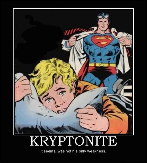 Super Gay Birthday Memes Geek Jokes Kryptonite Is Not Superman 39 S