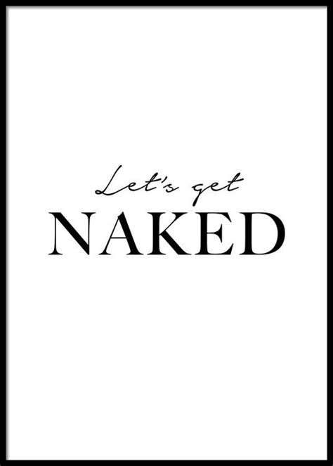 Lets Get Naked Poster Nordipoch