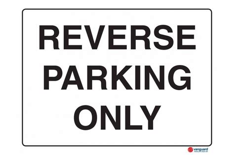Pvc Sign Reverse Parking Only Vanguard