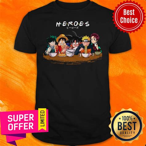 Heroes Izuku Midoriya Luffy Songoku Naruto Tanjiro Friends Shirt Tshirtsa