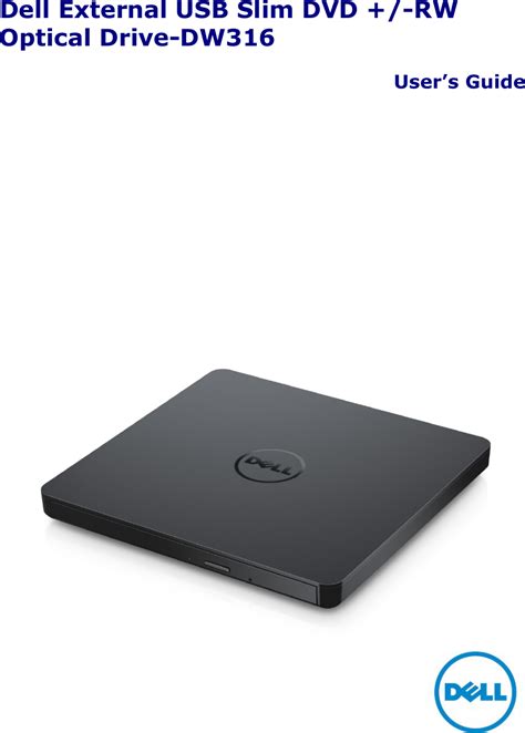 Dell External Usb Slim Dvd Rw Optical Drive Dw316 Users Guide